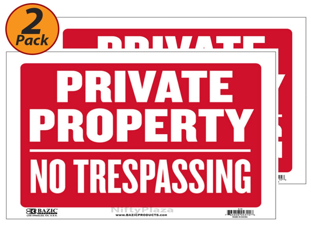 2 Pack - PRIVATE PROPERTY NO TRESPASSING sign Bright and highly visible signs - S19